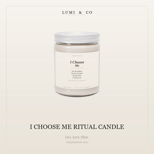 Lumi & Co. | "I Choose Me" — Ritual Candle - Lumi & Co