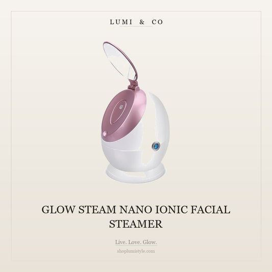 Lumi & Co. | Glow Steam Ritual — Nano Ionic Facial Steamer - Lumi & Co
