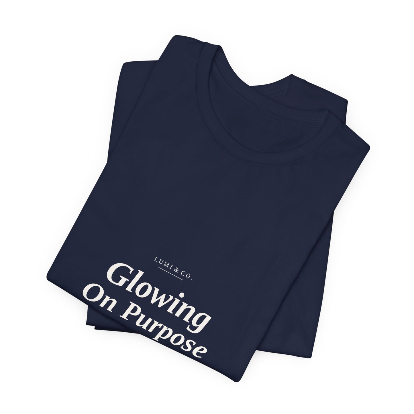 Lumi & Co | Lumi & Co. | "Glowing On Purpose" Tee - Professional Anti Aging Device at Home