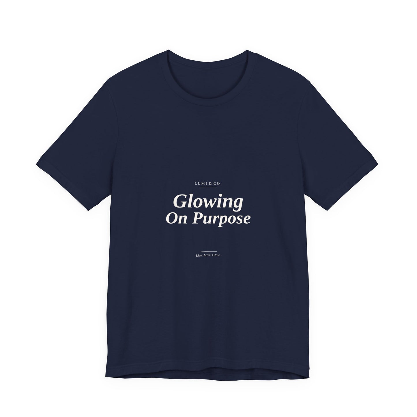 Lumi & Co | Lumi & Co. | "Glowing On Purpose" Tee - Professional Anti Aging Device at Home