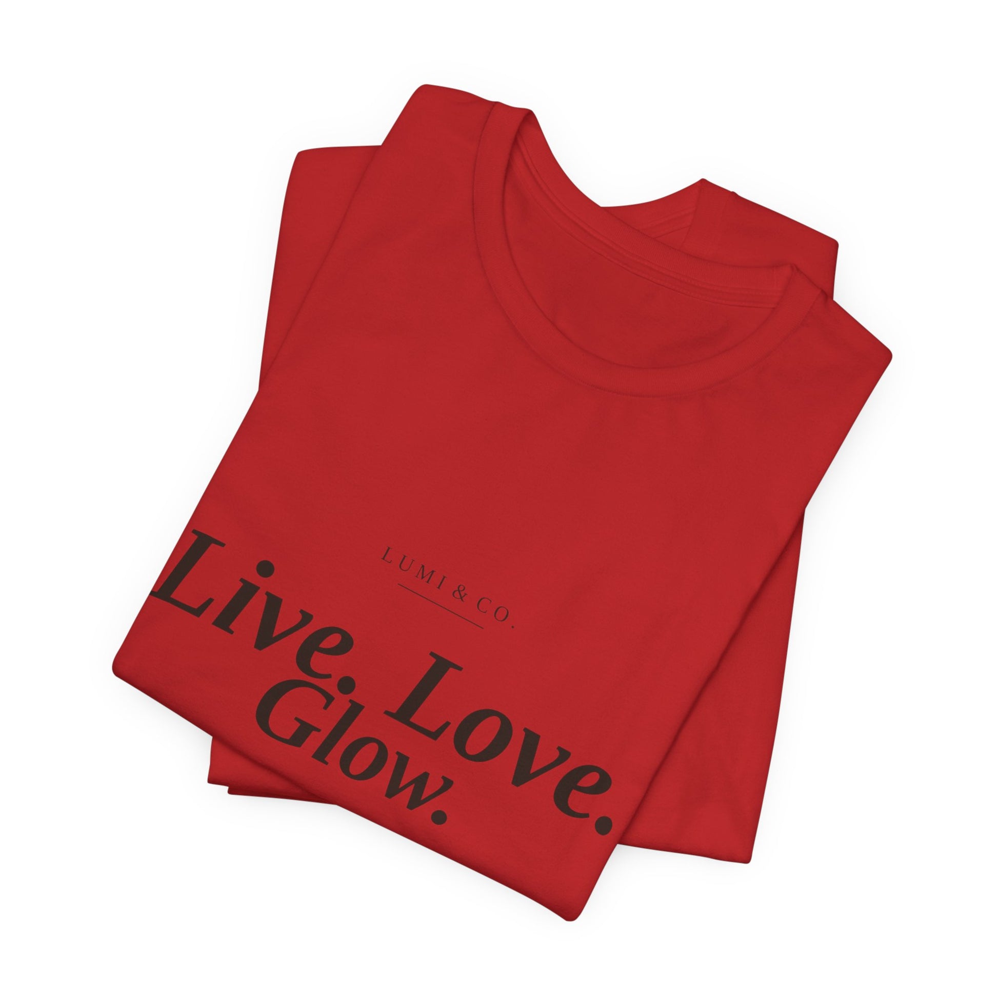Lumi & Co. | "Live. Love. Glow." Signature Tee — Premium - Lumi & Co