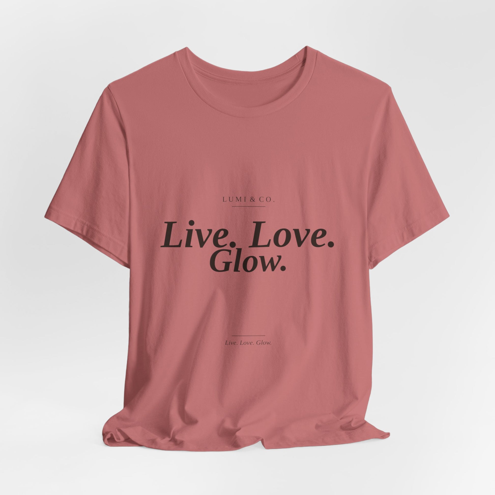 Lumi & Co. | "Live. Love. Glow." Signature Tee — Premium - Lumi & Co