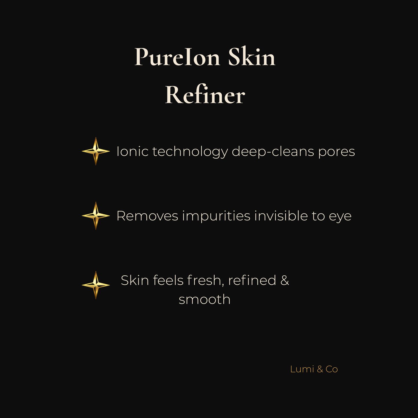 Lumi & Co | לומי & קו | מעדן עור PureIon - Professional Anti Aging Device at Home