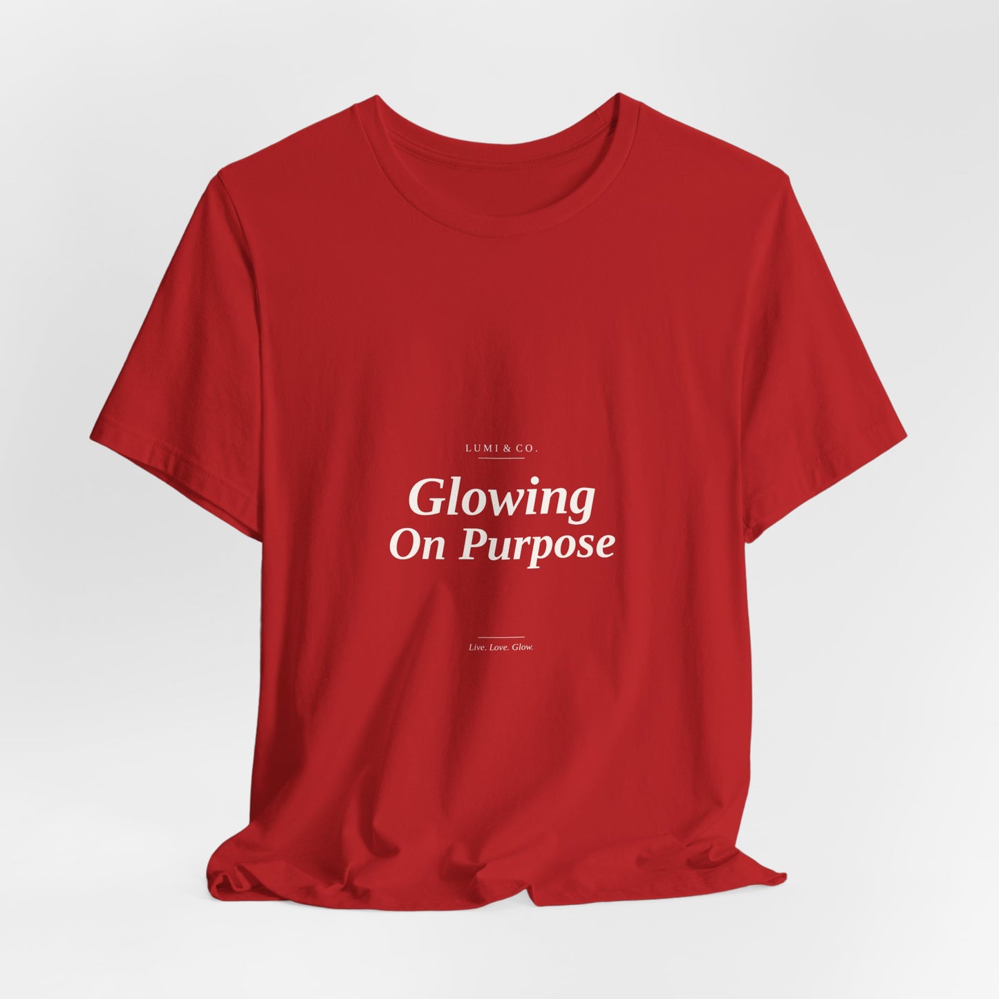 Lumi & Co | Lumi & Co. | "Glowing On Purpose" Tee - Professional Anti Aging Device at Home