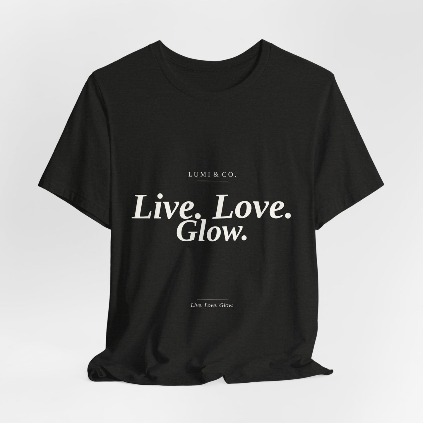 Lumi & Co | Lumi & Co. | "Live. Love. Glow." Signature Tee - Professional Anti Aging Device at Home