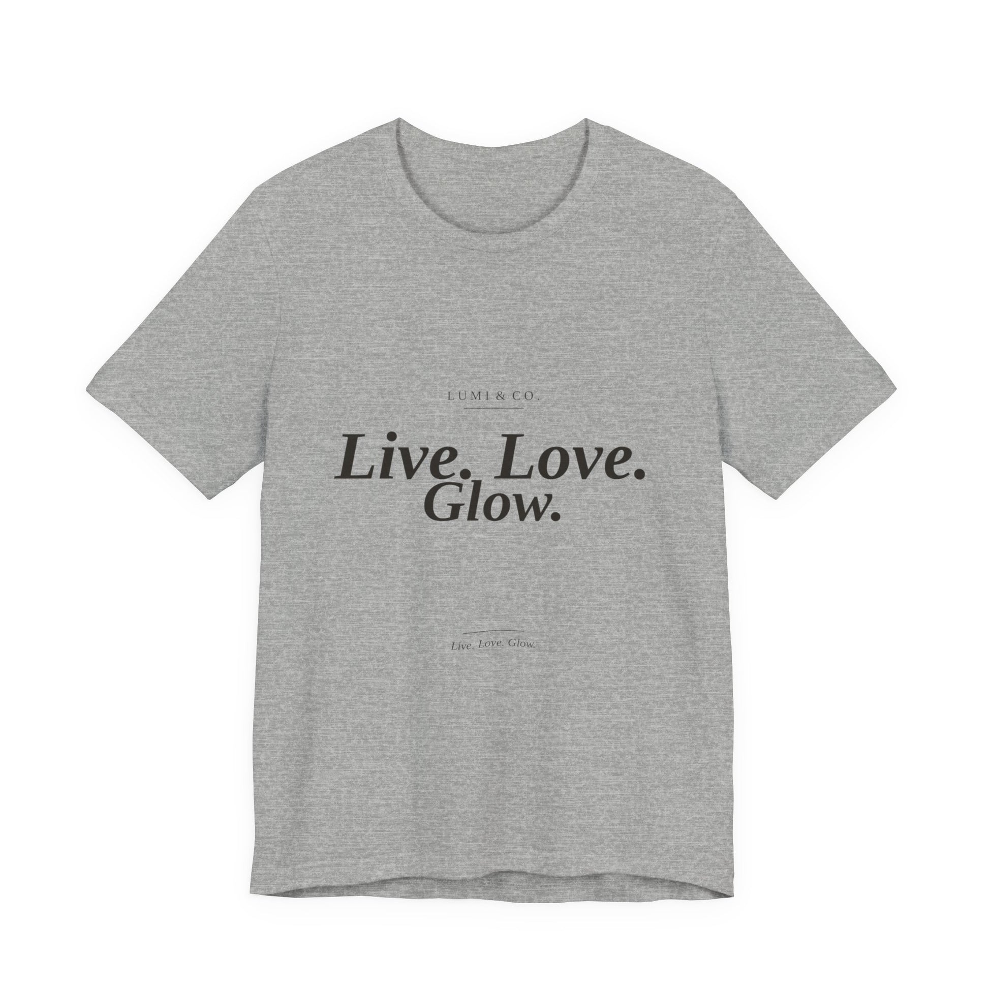 Lumi & Co. | "Live. Love. Glow." Signature Tee — Premium - Lumi & Co