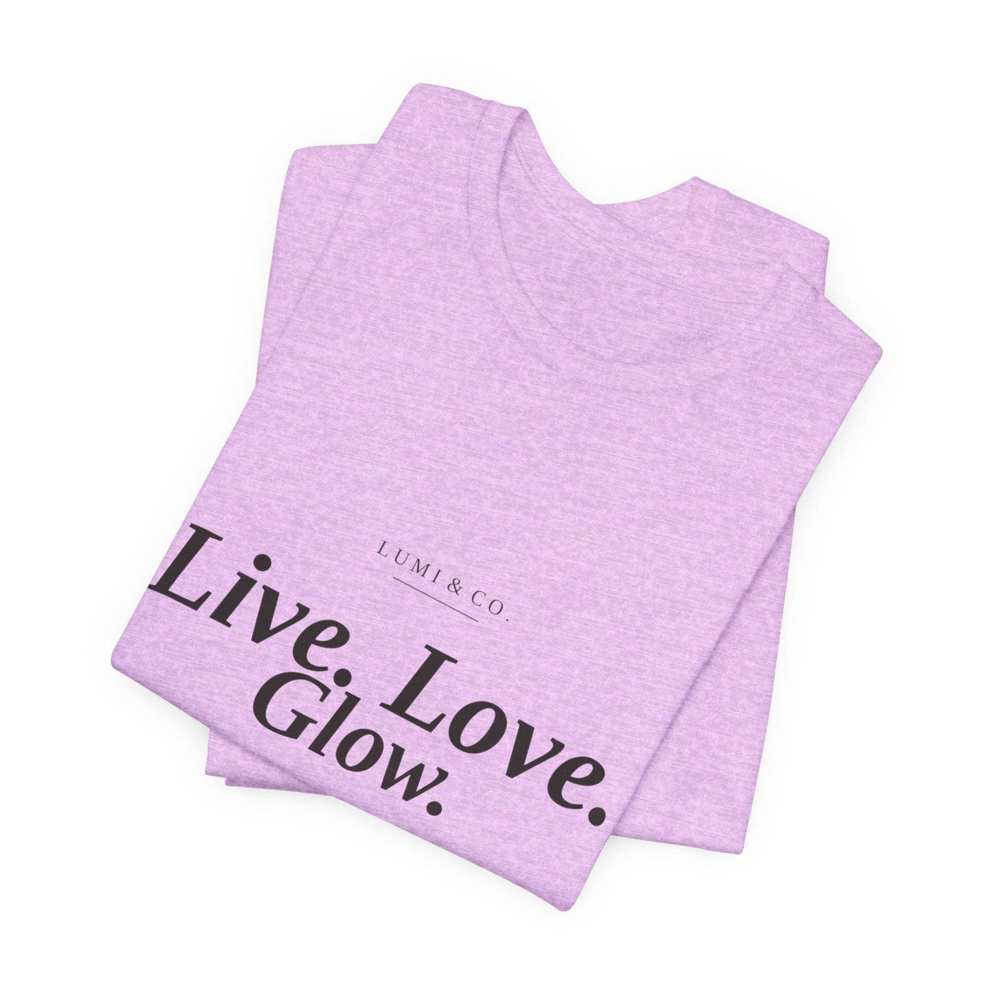 Lumi & Co. | "Live. Love. Glow." Signature Tee — Premium - Lumi & Co