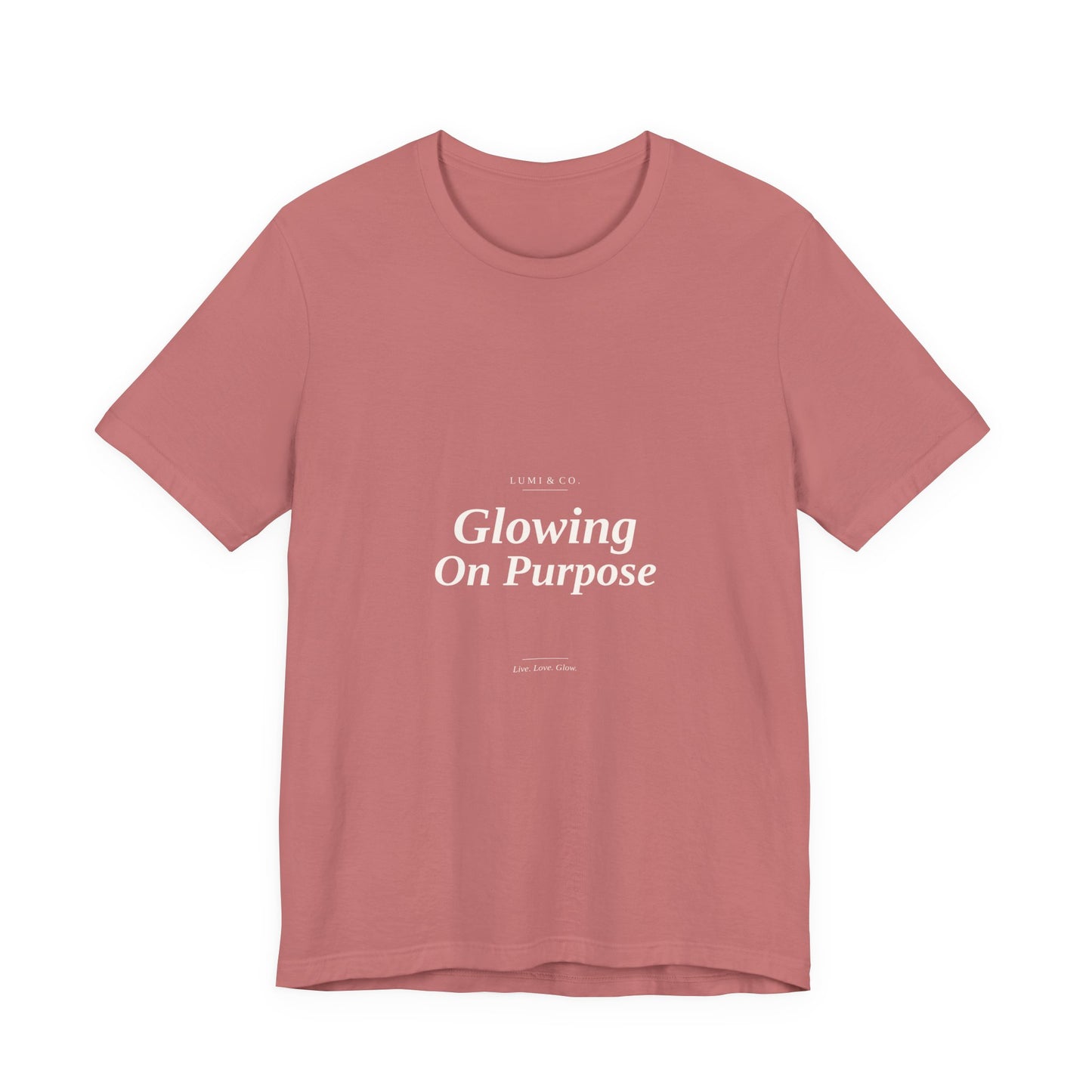 Lumi & Co | Lumi & Co. | "Glowing On Purpose" Tee - Professional Anti Aging Device at Home