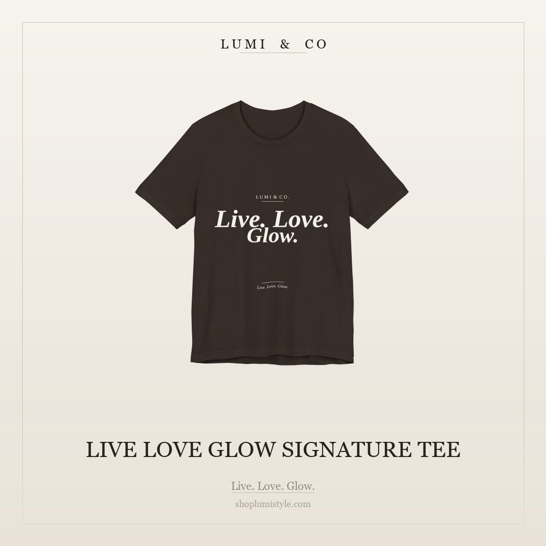 Lumi & Co | Lumi & Co. | "Live. Love. Glow." Signature Tee - Professional Anti Aging Device at Home