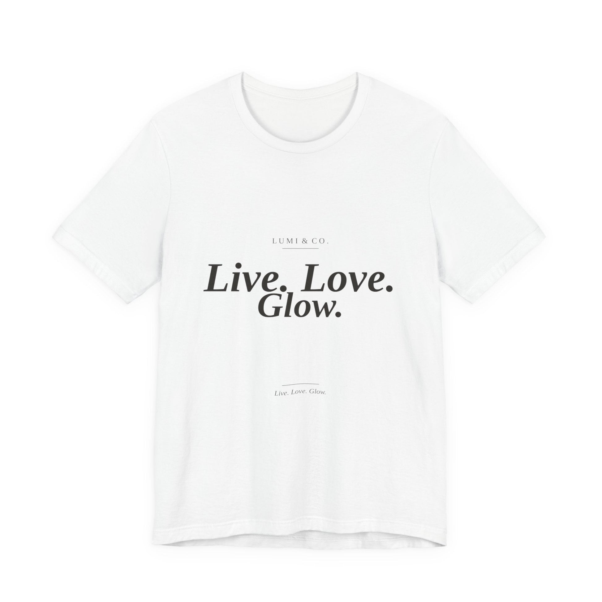 Lumi & Co. | "Live. Love. Glow." Signature Tee — Premium - Lumi & Co