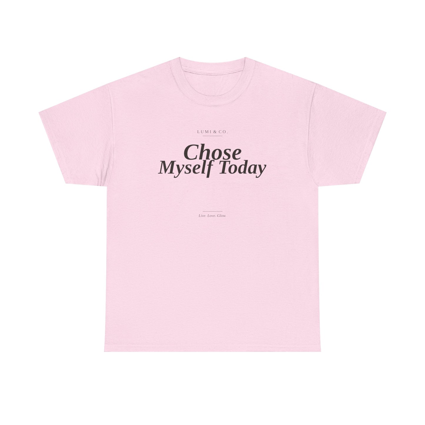 Lumi & Co | Lumi & Co. | "Chose Myself Today" Tee — Premium - Professional Anti Aging Device at Home