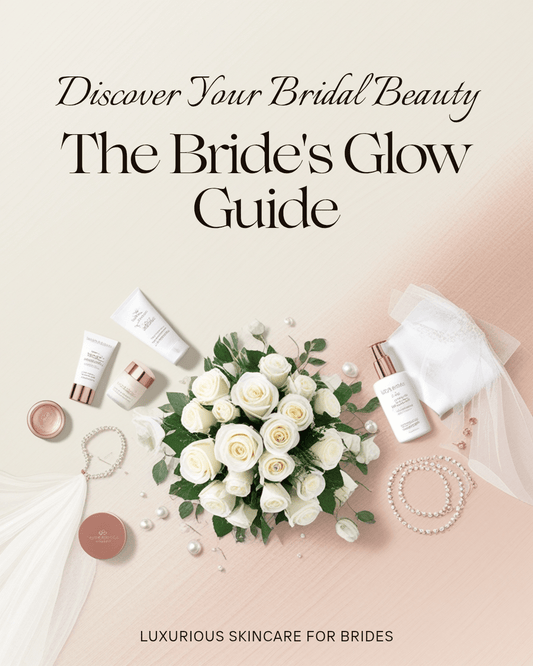 The Bride's Glow Guide — Complete Skincare & Beauty Countdown - Lumi & Co